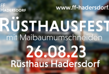 26.08.2023: Rüsthausfest mit Maibaumumschneiden