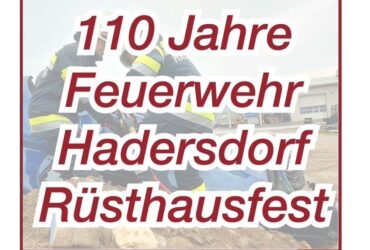 24.08.2024: Rüsthausfest mit 110-Jahr-Feier